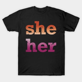 She Her Pronouns T-Shirt